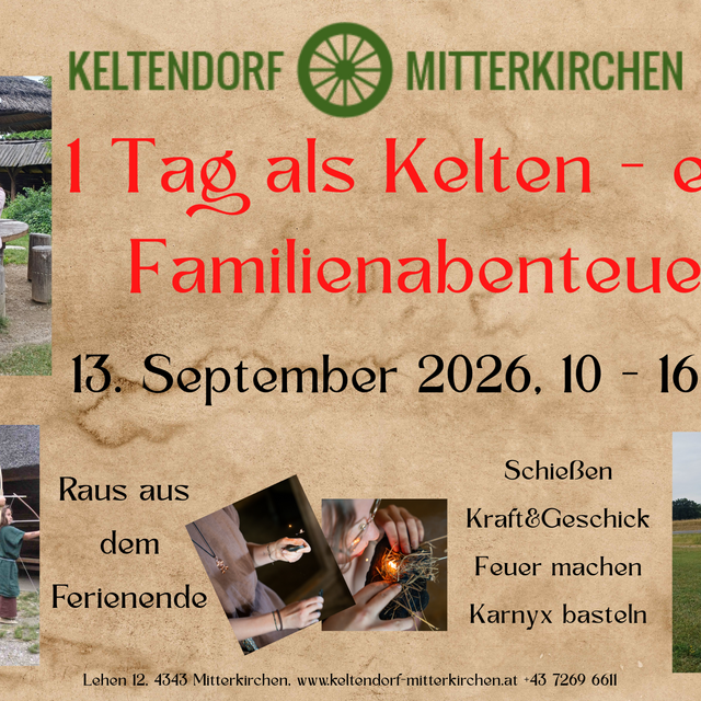 Kelten für 1 Tag - euer Abenteuer im Keltendorf