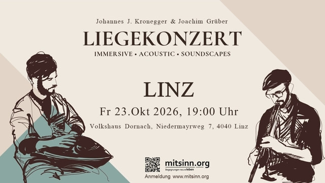 Johannes Kronegger, Liegekonzert, Klangquelle, Konzert, Linz, Volkshaus Dornach-Auhof, Verein mitsinn.org, Meditation, Entspannung, Focus in Music